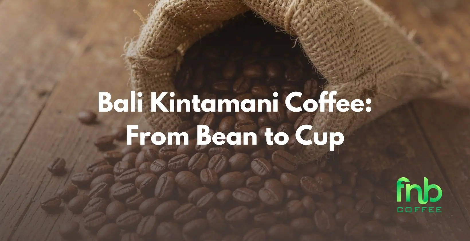 Bali Kintamani coffee beans