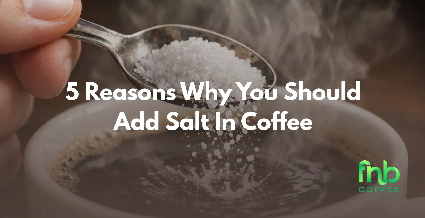 Salt In Coffee