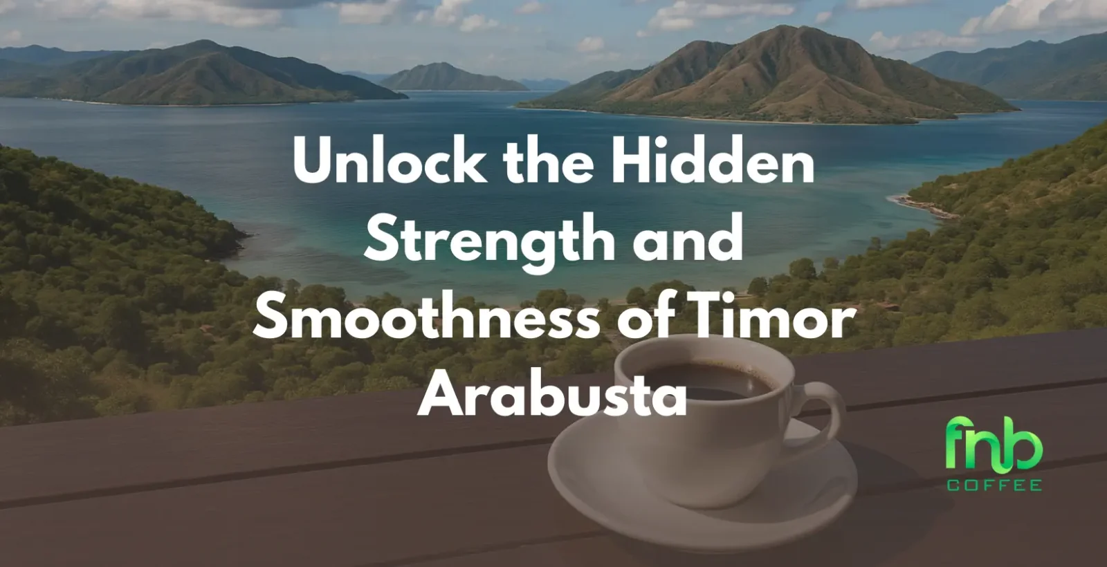 Unlock the Hidden Strength and Smoothness of Timor Arabusta