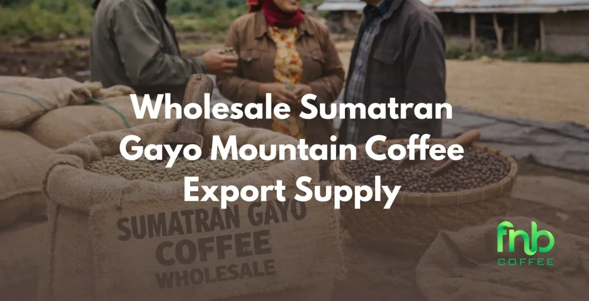 sumatran gayo mountain coffee