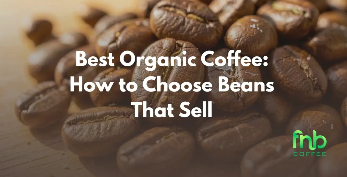 Best Organic Coffee