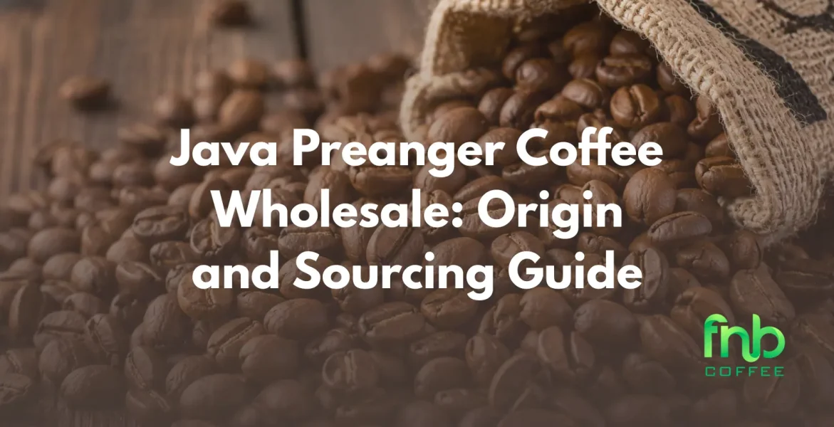 java preanger coffee wholesale
