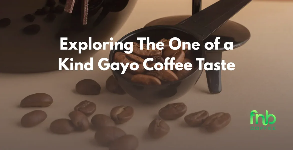 Close-up of a steaming cup of Gayo coffee taste, showcasing its distinct aroma and taste, with coffee beans in the background.
