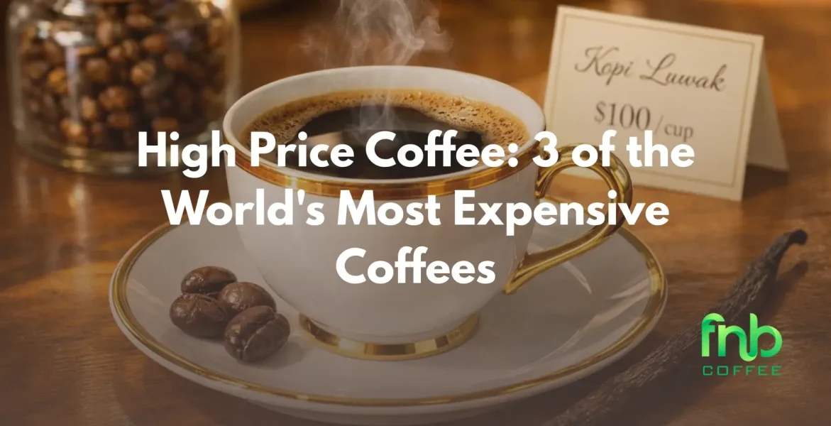 High Price Coffee