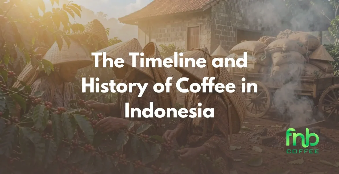 History of Coffee in Indonesia
