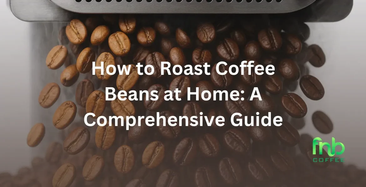 How to Roast Coffee Beans