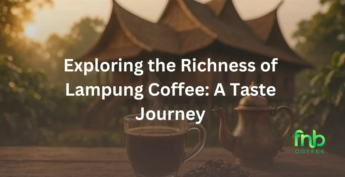 Lampung Coffee Taste