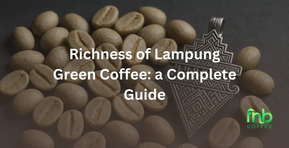 Lampung Green Coffee
