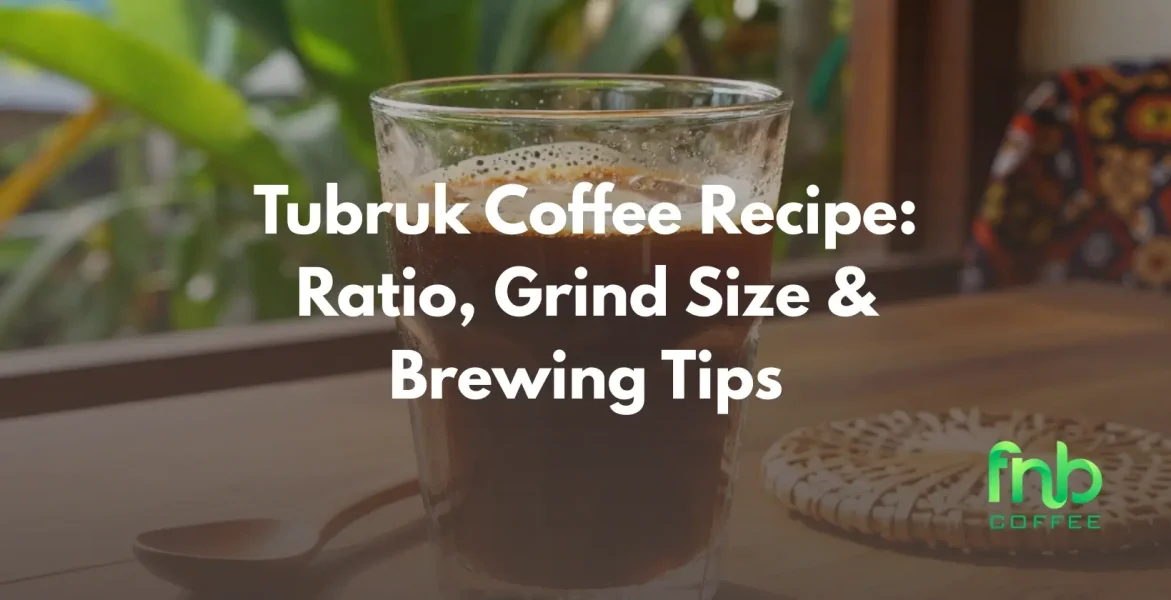Tubruk Coffee